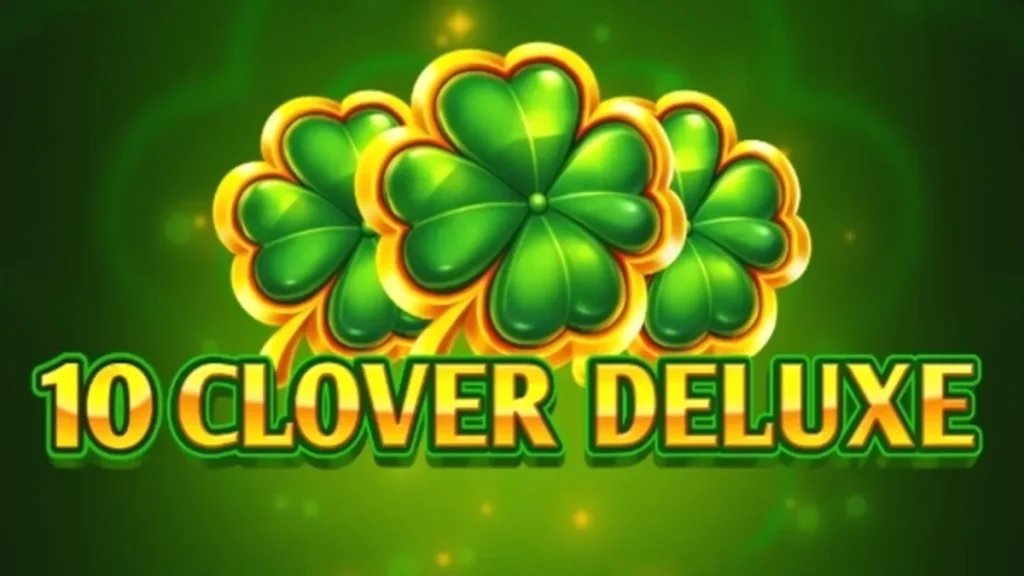 Menjelajahi Pesona 10 Clover Deluxe: Ulasan Slot dari REDSTONE – 898aa